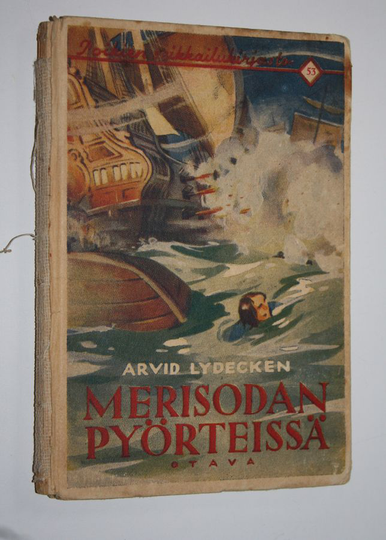 Arvid Lydecken : Merisodan pyörteissä : tosikertomus Kustaa III:n sodasta 1790