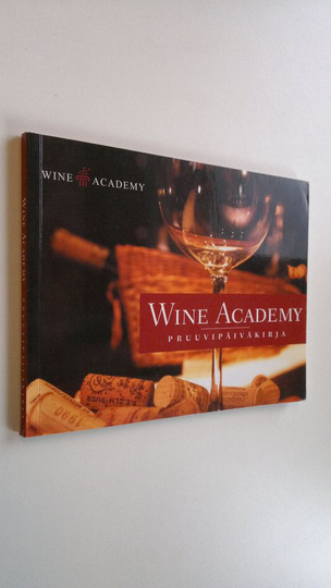 Wine academy - pruuvipäiväkirja