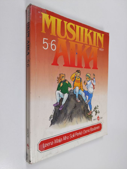 Leena-Maija ym. Alho : Musiikin aika 5-6