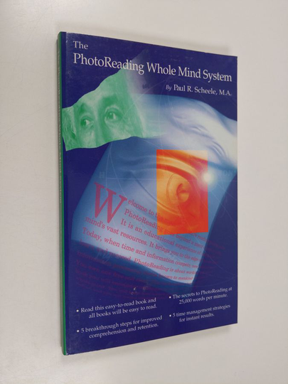 Paul R. Scheele : The PhotoReading whole mind system