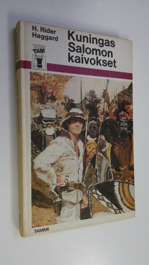 H. Rider Haggard : Kuningas Salomon kaivokset : seikkailuromaani