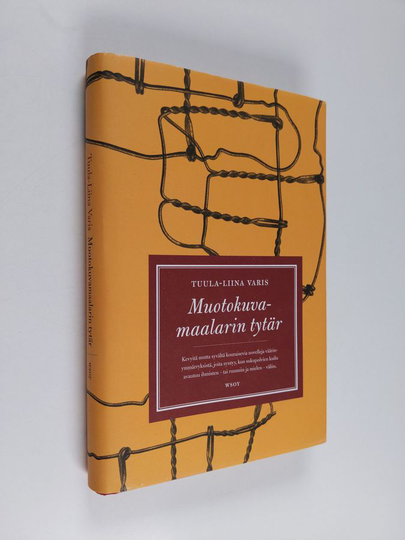 Tuula-Liina Varis : Muotokuvamaalarin tytär : novelleja