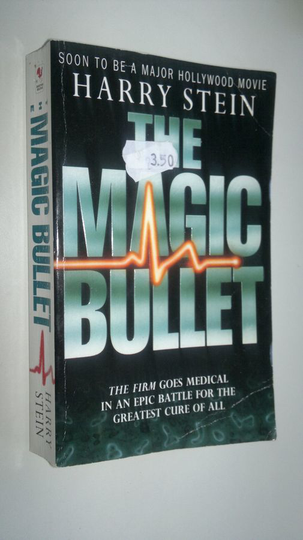 Harry Stein : The Magic bullet