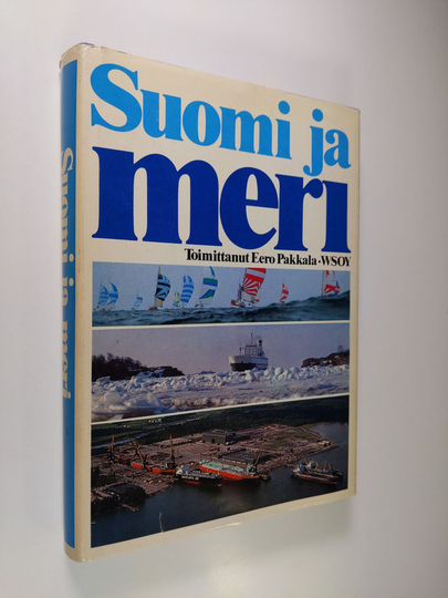Eero Pakkala (toim.) : Suomi ja meri