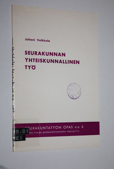 Juhani Veikkola : Seurakunnan yhteiskunnallinen työ