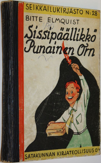 Bitte Elmquist : Sissipäällikkö Punainen Örn