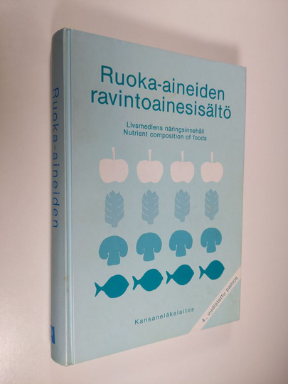 Ruoka-aineiden ravintoainesisältö = Livsmedlens näringsinnehåll = Nutrient composition of foods