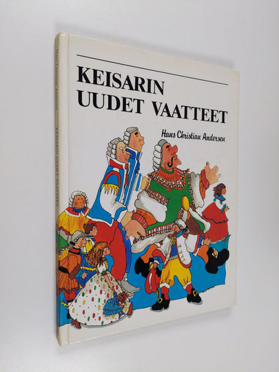 H. C. Andersen : Keisarin uudet vaatteet
