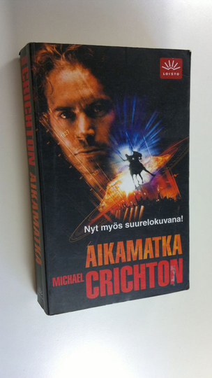 Michael Crichton : Aikamatka