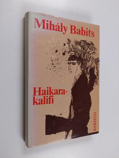 Mihaly Babits : Haikarakalifi