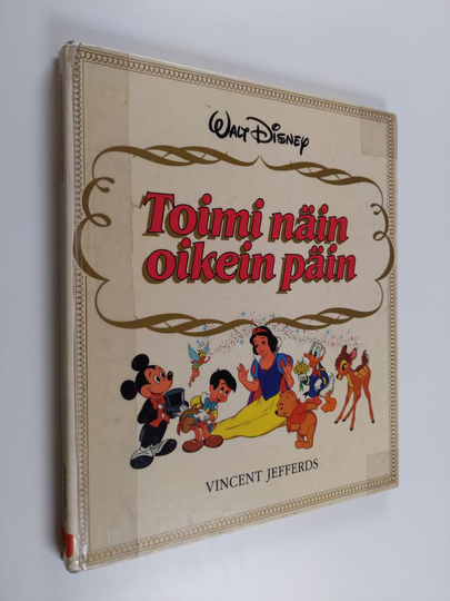 Walt Disney : Toimi näin oikein päin
