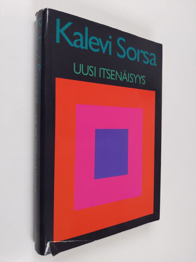 Kalevi Sorsa : Uusi itsenäisyys
