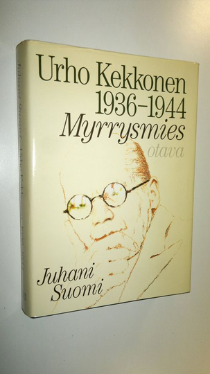 Juhani Suomi : Urho Kekkonen 1936-1944, Myrrysmies