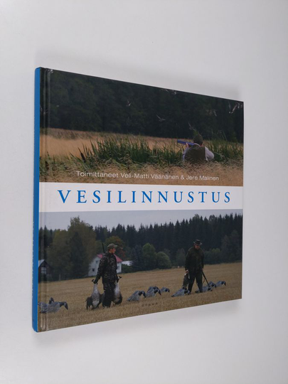 Veli-Matti Väänänen (toim.) : Vesilinnustus