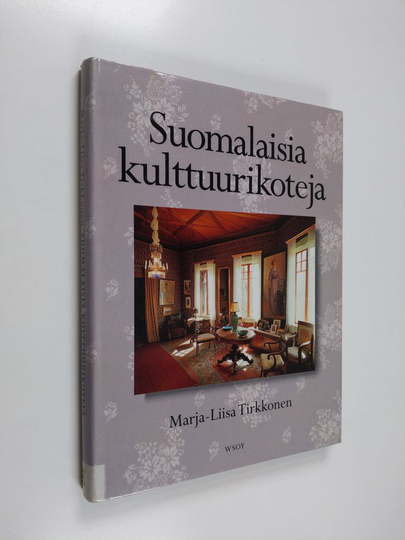 Marja-Liisa Tirkkonen : Suomalaisia kulttuurikoteja