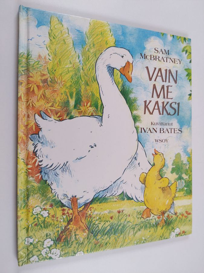 Sam McBratney : Vain me kaksi