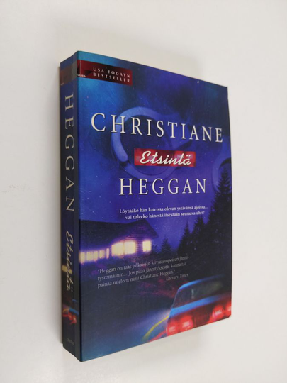 Christiane Heggan : Etsintä
