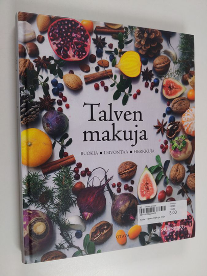 Åsa Swanberg : Talven makuja : ruokia, leivontaa, herkkuja