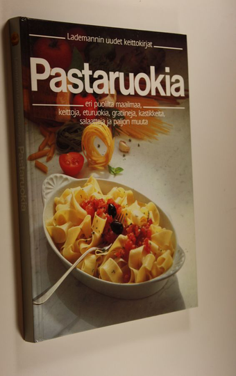 Tuulikki Albeck (suom.) : Pastaruokia eri puolilta maailmaa : keittoja, eturuokia, gratiineja, kastikkeita, salaatteja ja paljon muuta
