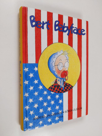 Anders Jacobsson : Bert babyface