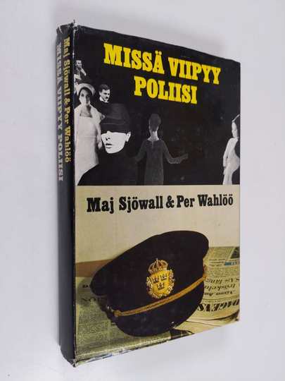 Maj Sjöwall : Missä viipyy poliisi