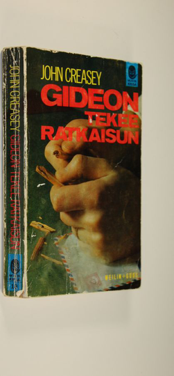 John Creasey : Gideon tekee ratkaisun : poliisiromaani
