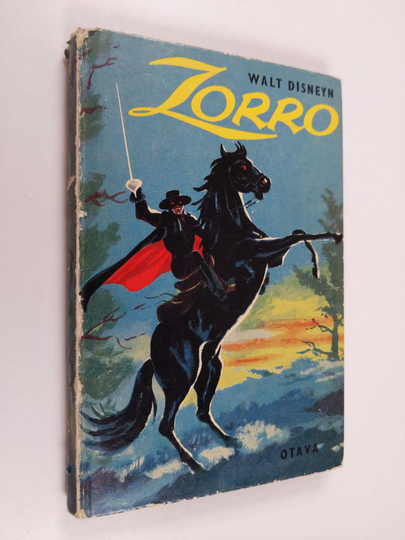 Walt Disney ym. : Zorro 1 (Walt Disneyn vapaussankari)
