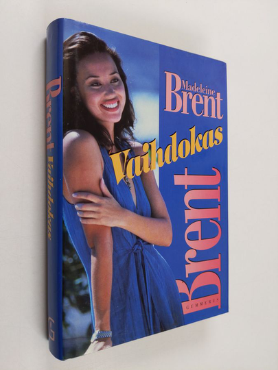 Madeleine Brent : Vaihdokas