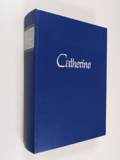 Juliette Benzoni : Catherine ja herttua