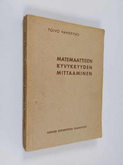 Toivo Vahervuo : Matemaattisen kyvykkyyden mittaaminen