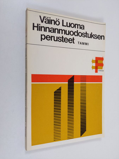 Väinö Luoma : Hinnanmuodostuksen perusteet