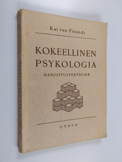 Kai von Fieandt : Kokeellinen psykologia harjoitustehtävinä