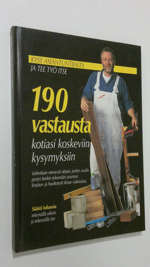 Jouko ym. Arpalo (toim.t) : 190 vastausta kotiasi koskeviin kysymyksiin