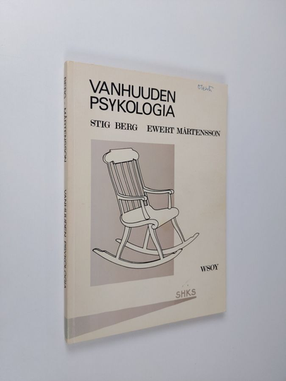 Stig Berg : Vanhuuden psykologia