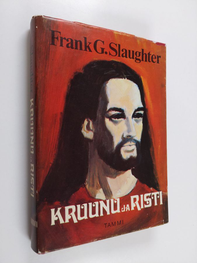 Frank G. Slaughter : Kruunu ja risti