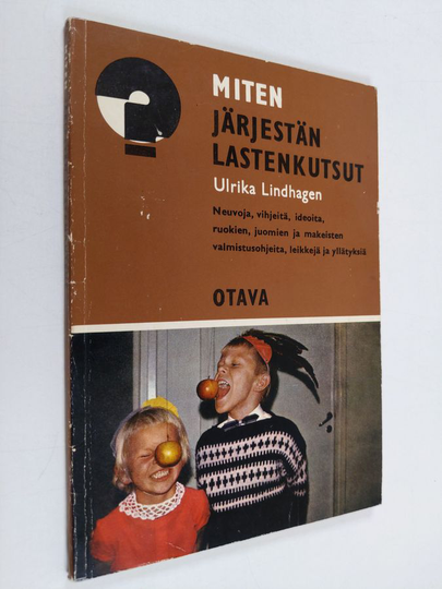 Ulrika Lindhagen : Miten järjestän lastenkutsut