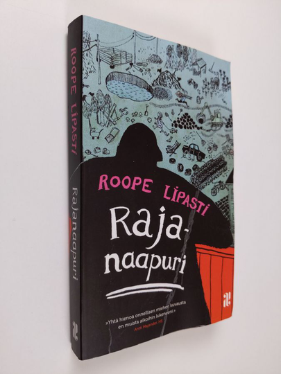 Roope Lipasti : Rajanaapuri