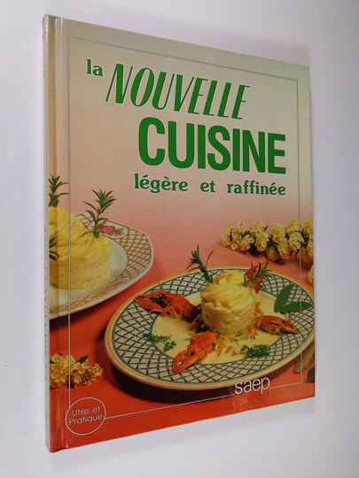 Gilbert Wenzler : La nouvelle cuisine legere et raffinee