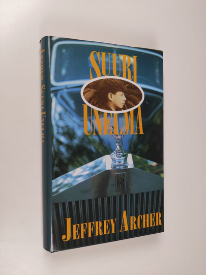Jeffrey Archer : Suuri unelma