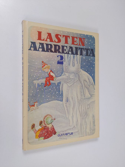 Tauno ym. Karilas (toim.) : Lasten aarreaitta 2