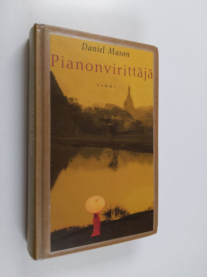 Daniel Mason : Pianonvirittäjä