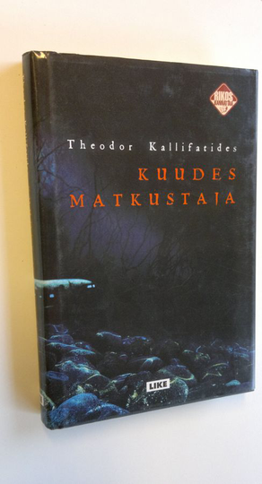 Theodor Kallifatides : Kuudes matkustaja