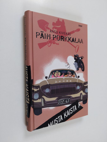 Ansu Kivekäs : Päin Porkkalaa