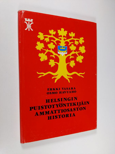 Erkki Vasara : Helsingin puistotyöntekijäin ammattiosaston historia : KTV osasto 16, 50 vuotta : 1933-1983