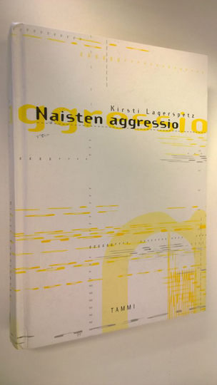 Kirsti Lagerspetz : Naisten aggressio