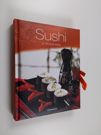 Clive Bozzard-Hill (valokuvat) : Sushi : yli 100 hyvää ohjetta