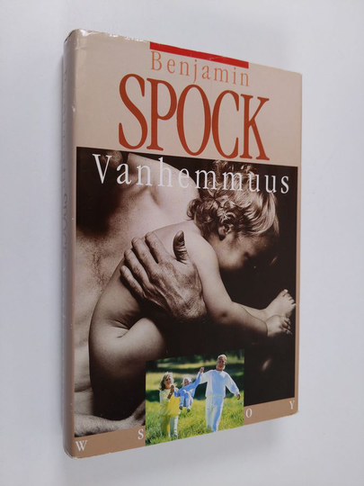 Benjamin Spock : Vanhemmuus