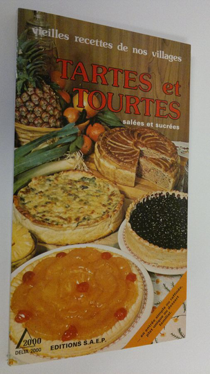 Charlotte Cortinovis : Tartes et Tourtes : salees et sucrees