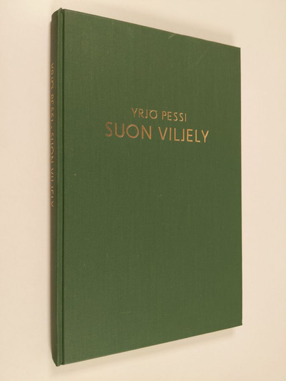 Yrjö Pessi : Suon viljely