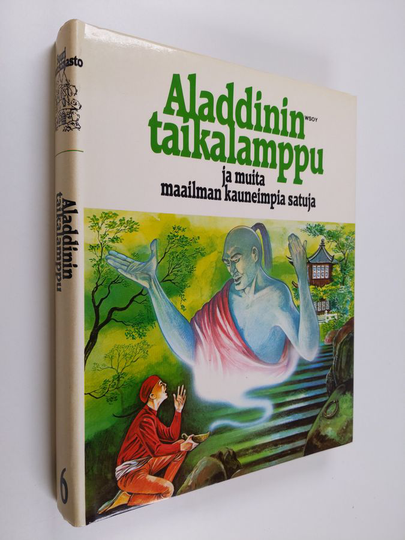 Kerttu ym. Piskonen (toim.) : Aladdinin taikalamppu ja muita maailman kauneimpia satuja